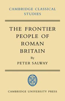 Paperback The Frontier People of Roman Britain Book