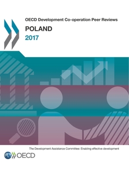 Paperback OECD Development Co-operation Peer Reviews: Poland 2017 Book