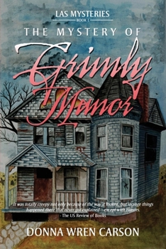 Paperback The Mystery of Grimly Manor Book