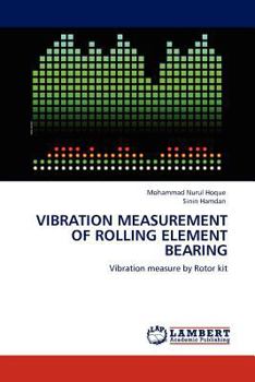 Paperback Vibration Measurement of Rolling Element Bearing Book
