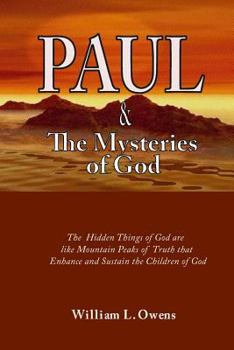 Paul & the Mysteries of God: What Jesus Taught Paul