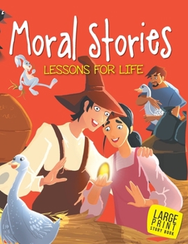 Hardcover Large Print: Moral Stories Lessons for Life: Large Print Book