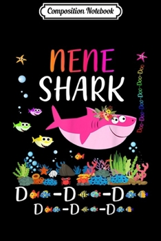 Composition Notebook: Nene Shark Doo Doo Doo Matching Family Shark  Journal/Notebook Blank Lined Ruled 6x9 100 Pages