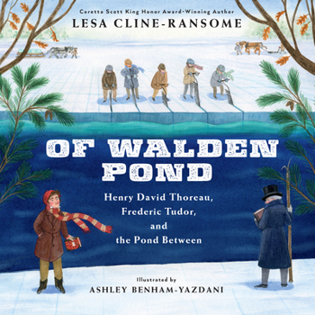Hardcover Of Walden Pond: Henry David Thoreau, Frederic Tudor, and the Pond Between Book