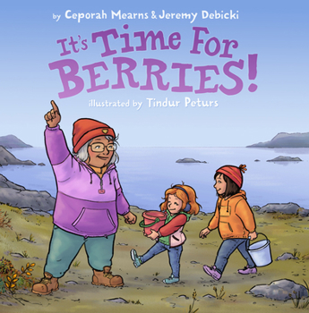 Hardcover It's Time for Berries! Book