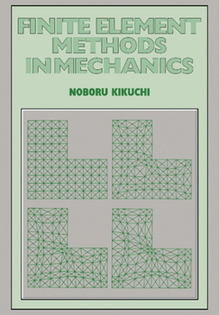 Hardcover Finite Element Methods in Mechanics Book