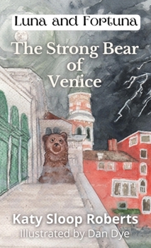 The Strong Bear of Venice
