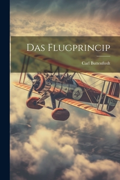 Paperback Das Flugprincip Book