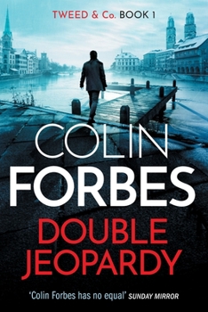 Double Jeopardy - Book #1 of the Tweed & Co.