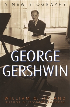 Hardcover George Gershwin: A New Biography Book