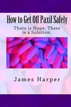 Paperback How to Get Off Paxil Safely Book