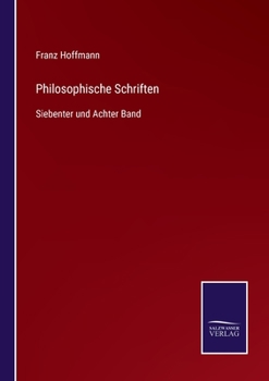 Paperback Philosophische Schriften: Siebenter und Achter Band [German] Book