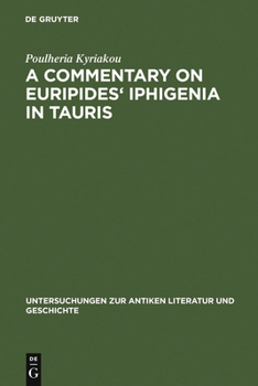 Hardcover A Commentary on Euripides' Iphigenia in Tauris Book