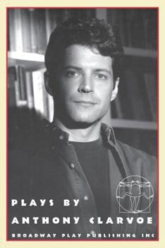 Paperback Plays By Anthony Clarvoe Book