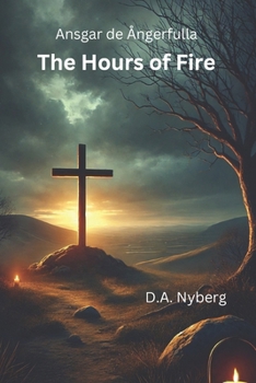 Paperback The Hours of Fire Book