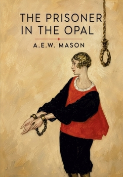 The Prisoner in the Opal