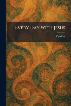 Paperback Every Day With Jesus Book