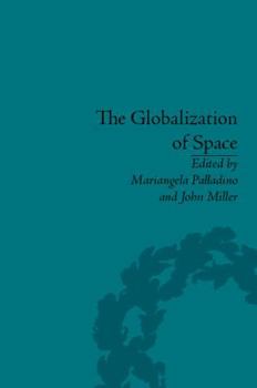 Hardcover The Globalization of Space: Foucault and Heterotopia Book