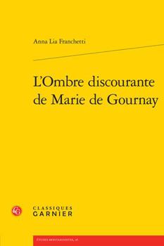 Paperback L'Ombre Discourante de Marie de Gournay [French] Book