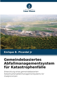 Gemeindebasiertes Abfallmanagementsystem für Katastrophenfälle