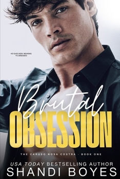 Brutal Obsession (Caruso Cosa Nostra)