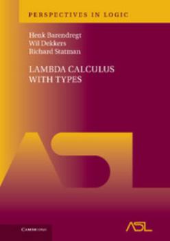 Lambda Calculus with Types - Book  of the Perspectives in Logic