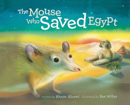 Hardcover The Mouse Who Saved Egypt Book