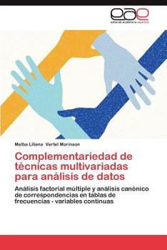 Paperback Complementariedad de Tecnicas Multivariadas Para Analisis de Datos [Spanish] Book