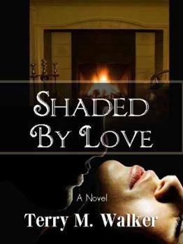 Paperback Shaded by Love Book