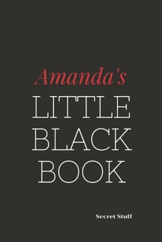 Paperback Amanda's Little Black Book: Amanda's Little Black Book