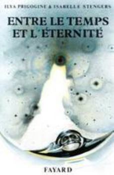 Paperback Entre le temps et l'éternité [French] Book