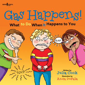 Paperback Gas Happens! What to Do When It Happens to You: Volume 3 Book