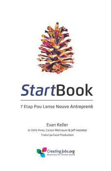 Paperback StartBook: 7 Etap Pou Lanse Nouvo Antreprene [French] Book