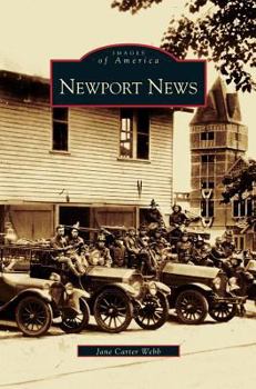 Newport News - Book  of the Images of America: Virginia