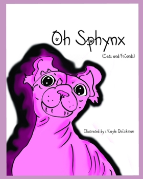 Paperback Oh Sphynx! (cats and friends) Book