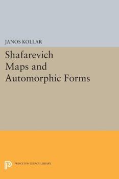 Paperback Shafarevich Maps and Automorphic Forms Book