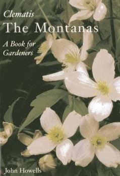 Hardcover Clematis: The Montanas Book