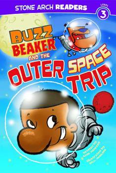Paperback Buzz Beaker and the Outer Space Trip Book