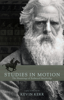 Paperback Studies in Motion: The Hauntings of Eadweard Muybridge Book
