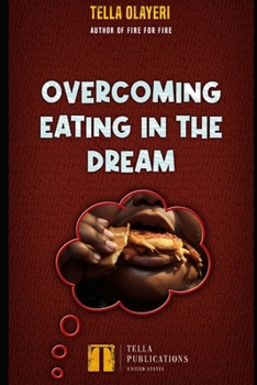 Paperback Overcoming Eating In The Dream Book