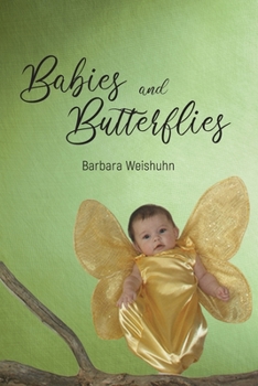 Paperback Babies and Butterflies Book