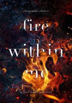 Fire Within Me