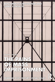 Paperback The Pains of Mass Imprisonment Book