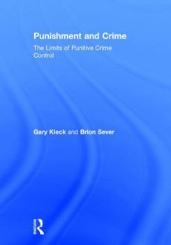 Hardcover Punishment and Crime: The Limits of Punitive Crime Control Book