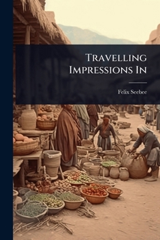 Paperback Travelling Impressions In Book