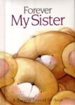 Hardcover Forever My Sister Book