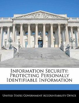 Paperback Information Security: Protecting Personally Identifiable Information Book