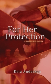 Paperback For Her Protection Book