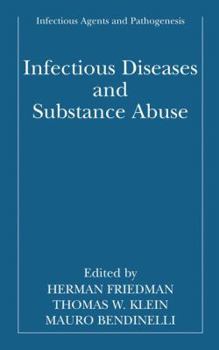 Hardcover Infectious Diseases and Substance Abuse Book