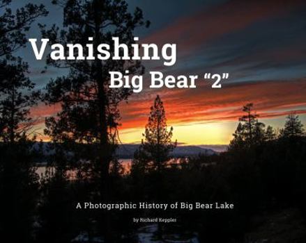 Vanishing Big Bear-2